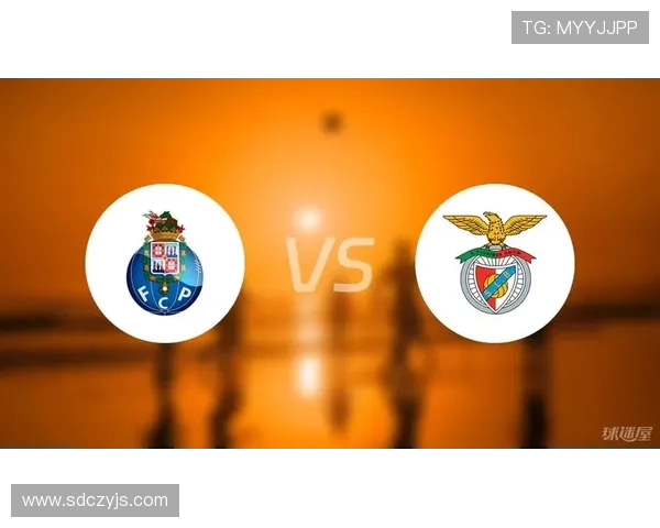 本菲卡与波尔蒂芒尼激战正酣谁能在这场对决中笑到最后